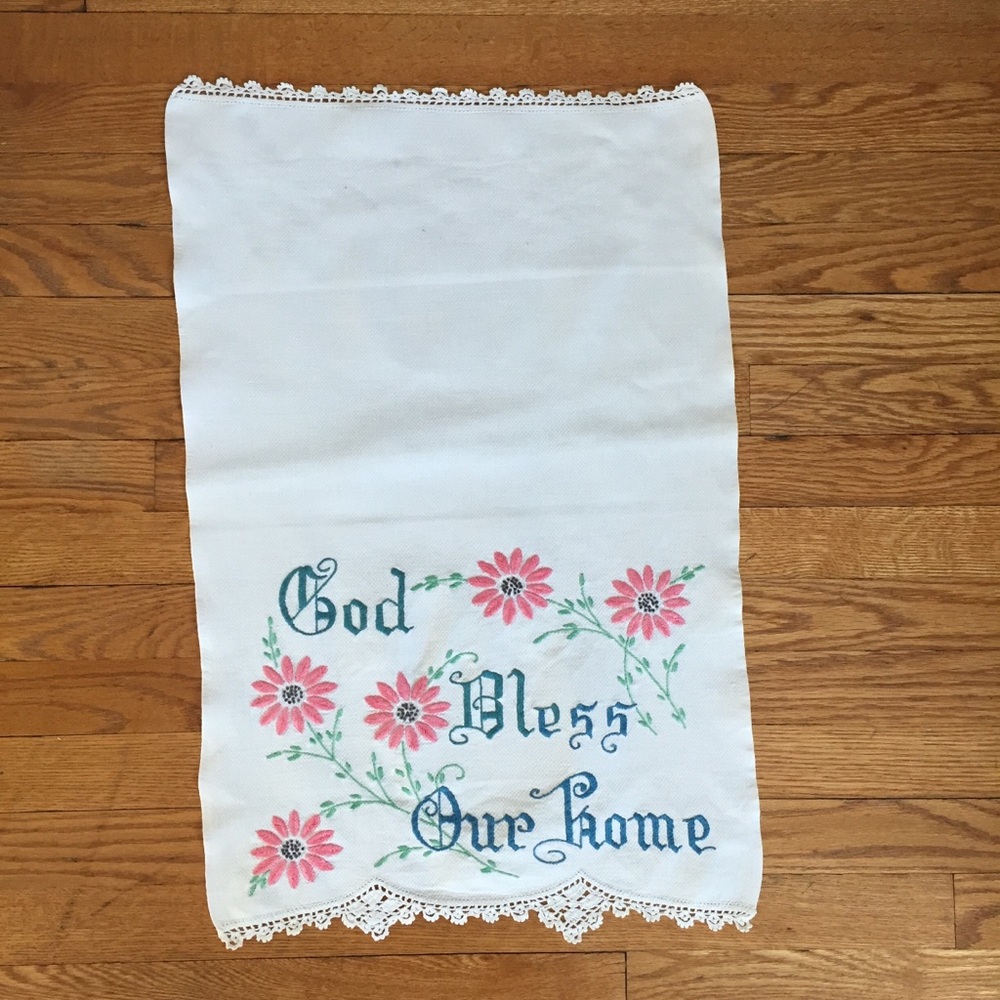 Vintage embroidered God Bless Our Home tea towel.
